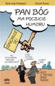 Marie-Ange Pompignoli, Bernard Peyrous "Pan Bóg ma poczucie humoru"