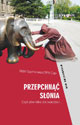 Szymkowiak Rafał OFMCap "Przepchnąć Słonia"